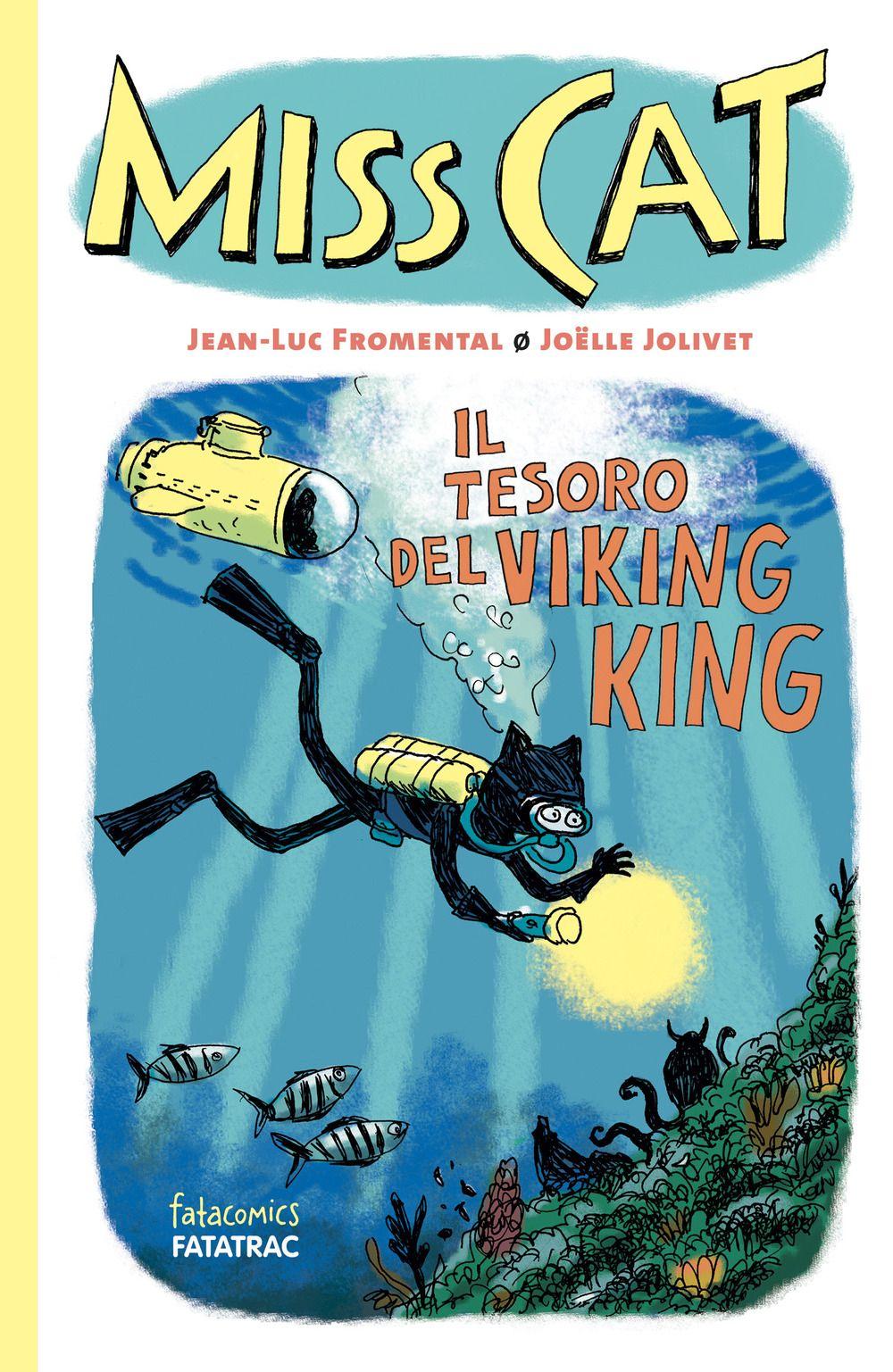 Vorderes Coverbild Il tesoro del Viking King. Miss Cat