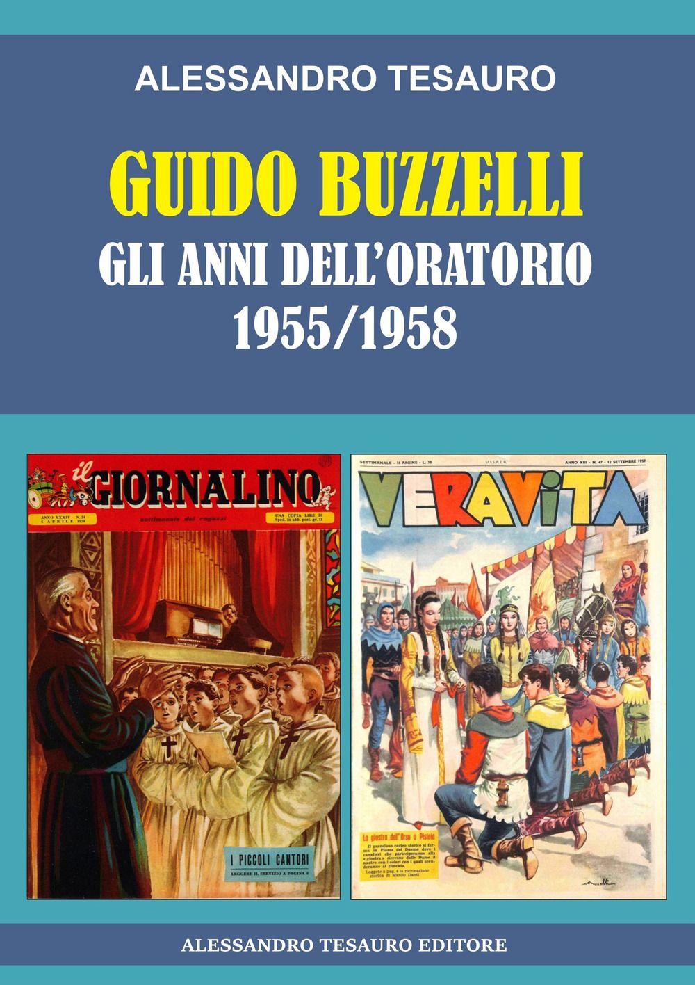Vorderes Coverbild Guido Buzzelli. Gli anni dell'oratorio 1955-1958