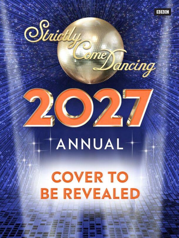 Vorderes Coverbild Official Strictly Come Dancing Annual 2027