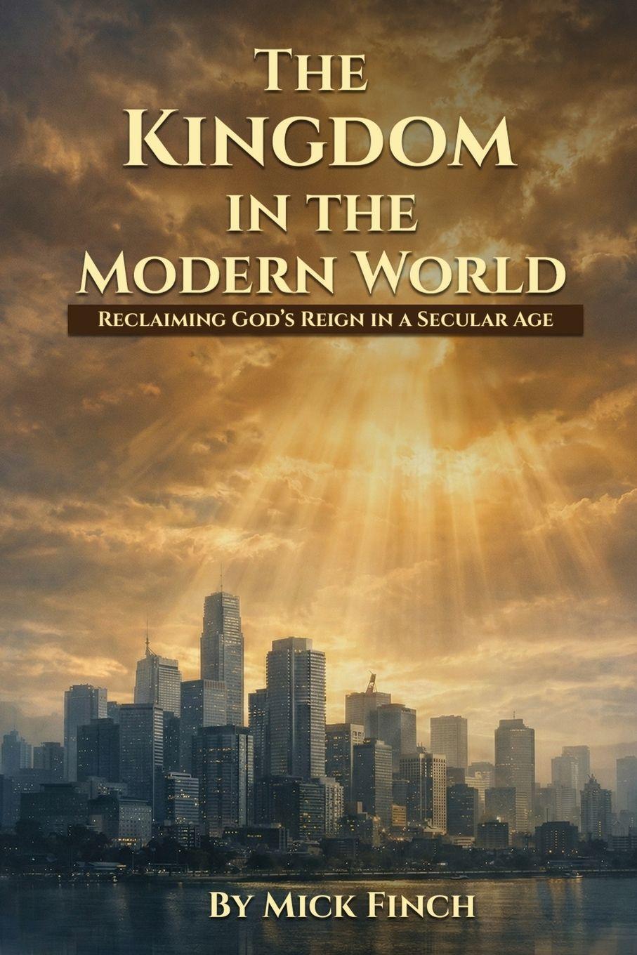 Vorderes Coverbild The Kingdom in the Modern World