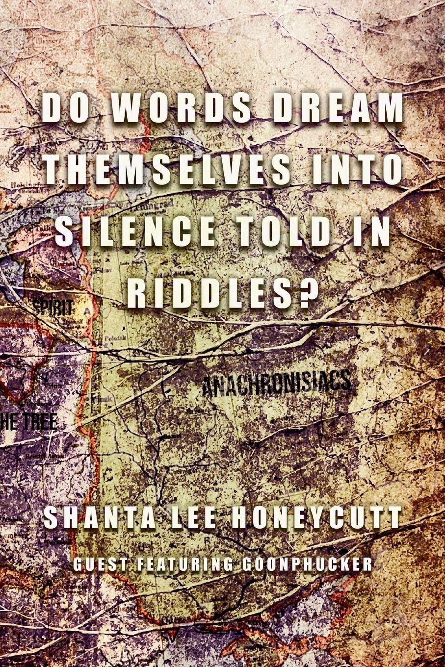 Vorderes Coverbild Do Words Dream Themselves Into Silence Told In Riddles?