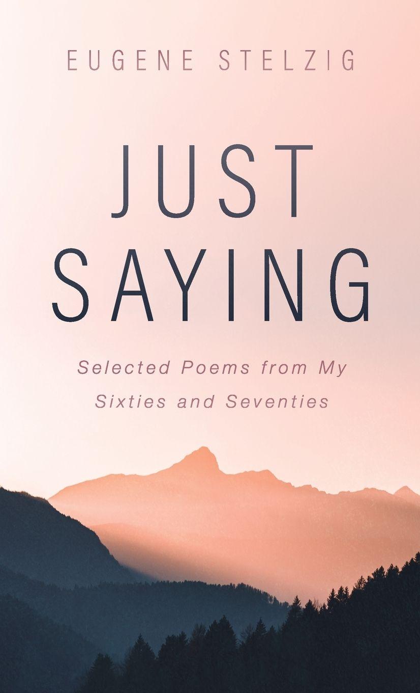 Vorderes Coverbild Just Saying