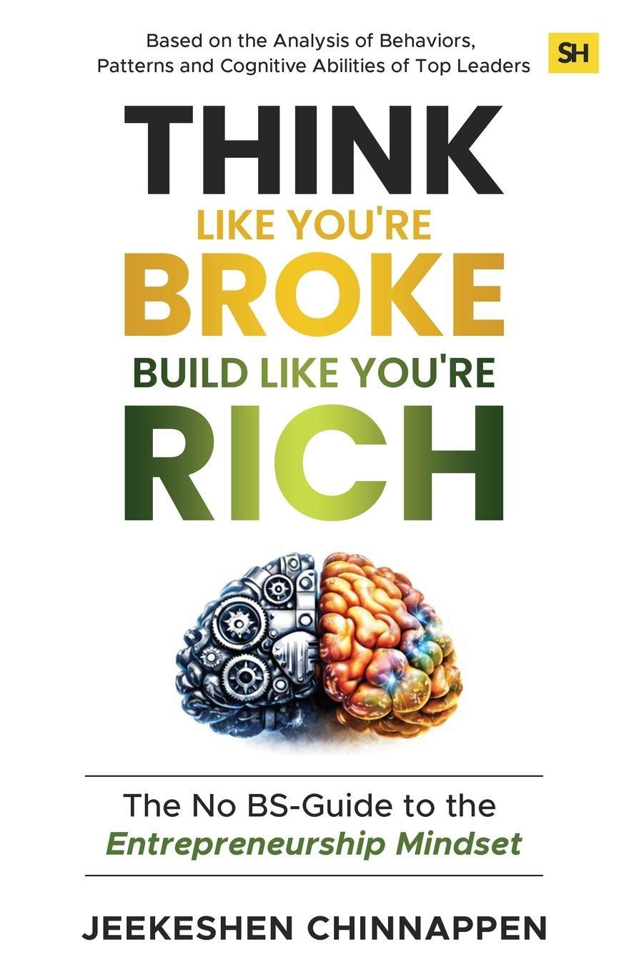 Vorderes Coverbild Think Like You're Broke, Build Like You're Rich