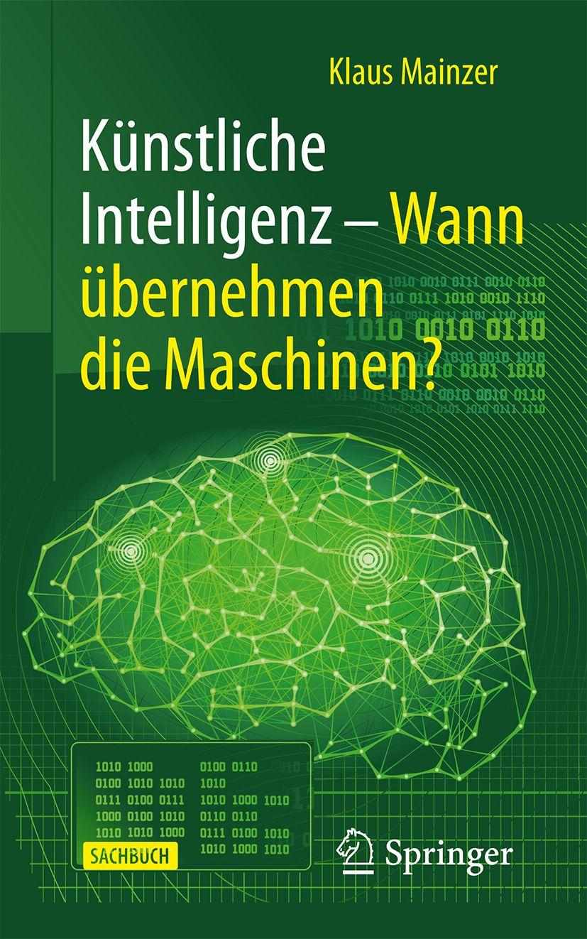Vorderes Coverbild Künstliche Intelligenz - Wann übernehmen die Maschinen?