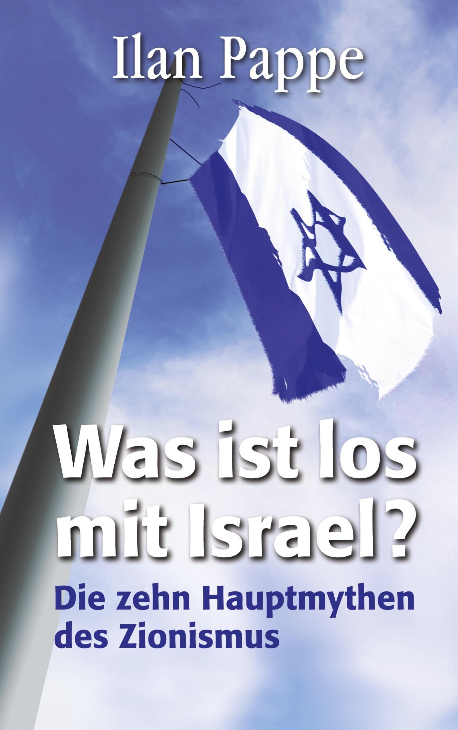 Vorderes Coverbild Was ist los mit Israel?