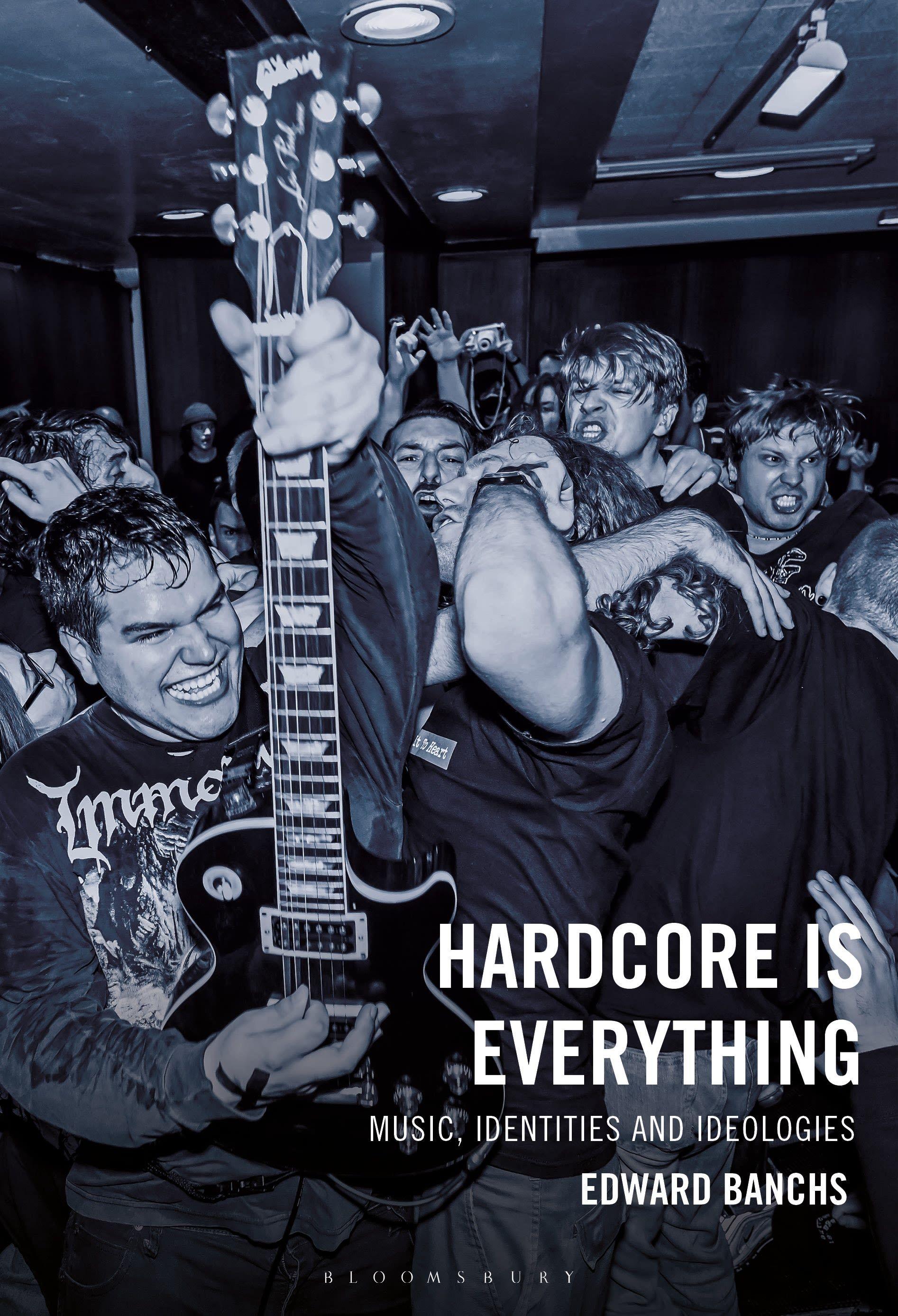 Vorderes Coverbild Hardcore Is Everything