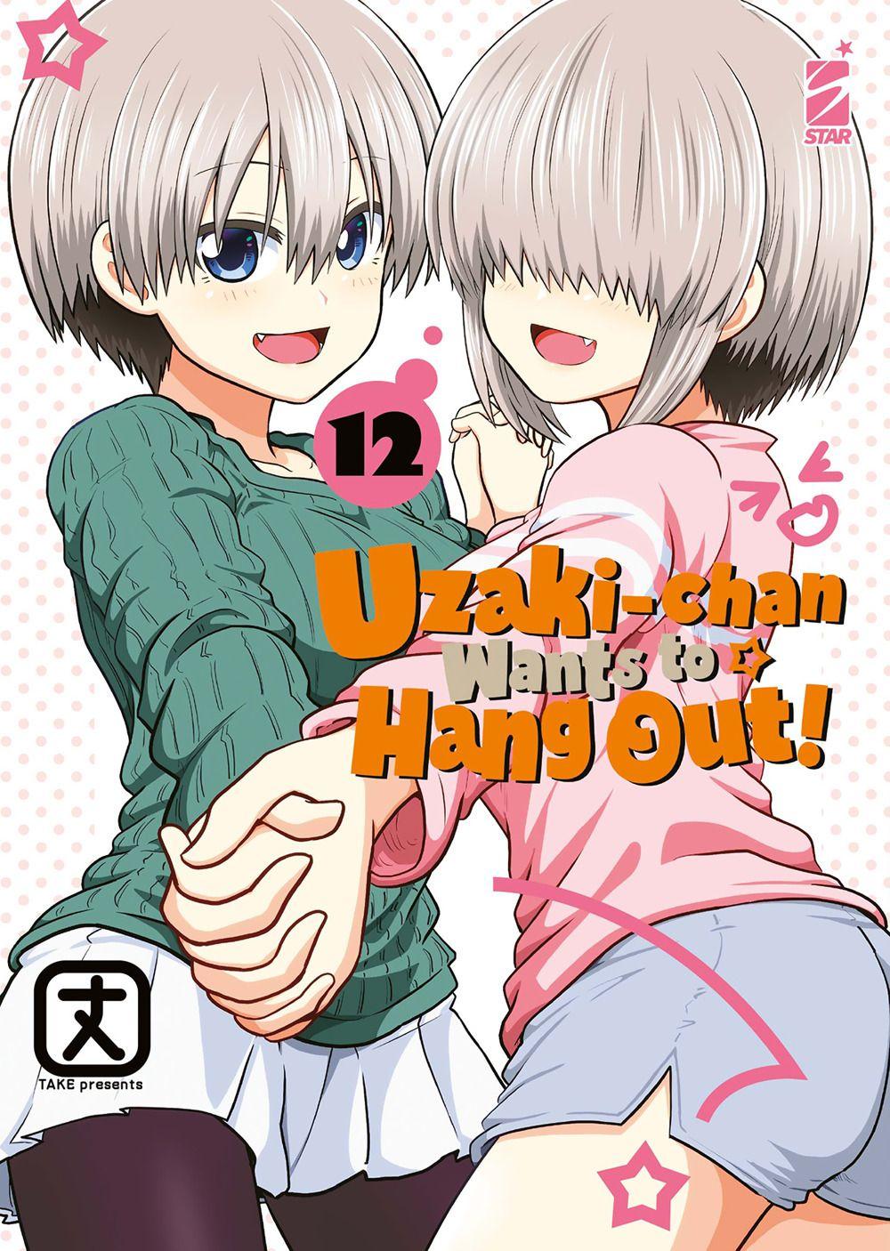 Vorderes Coverbild Uzaki-chan wants to hang out!. Vol. 12