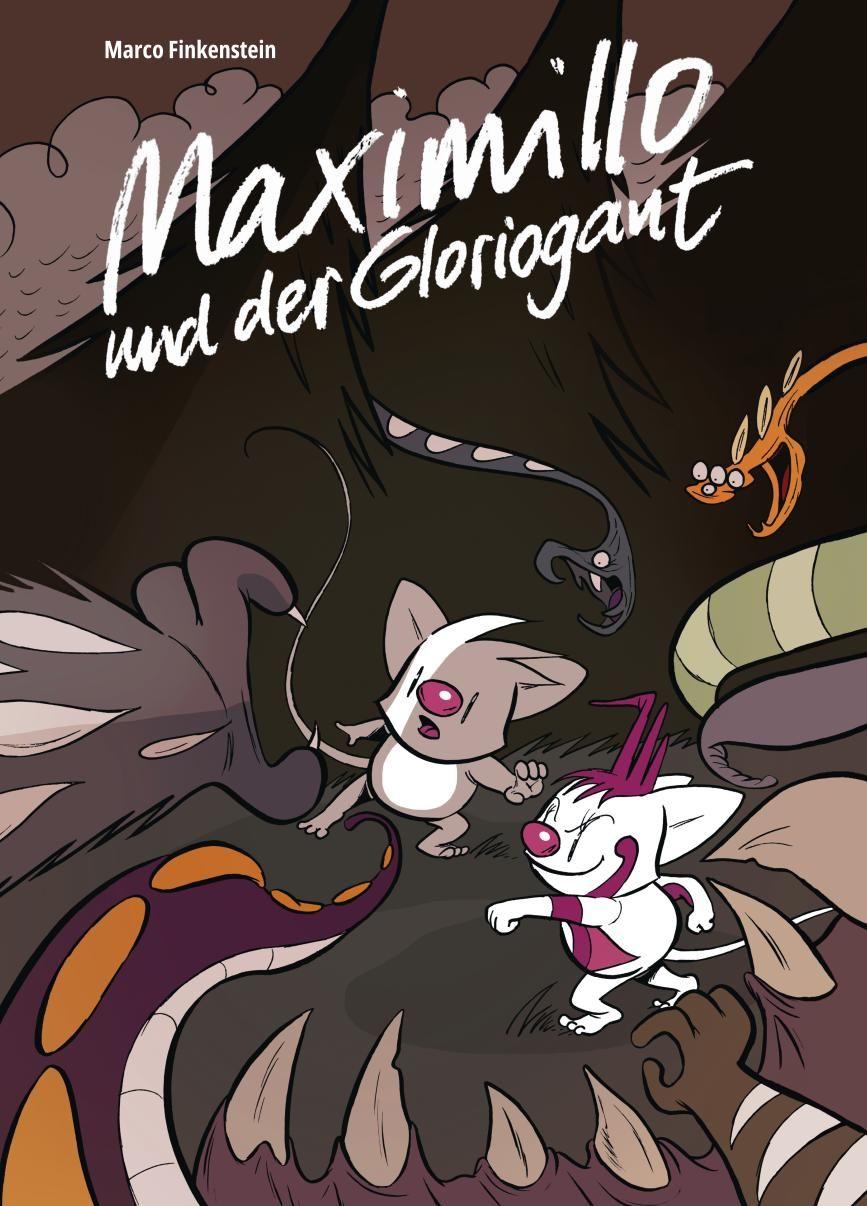 Vorderes Coverbild Maximillo und der Gloriogant