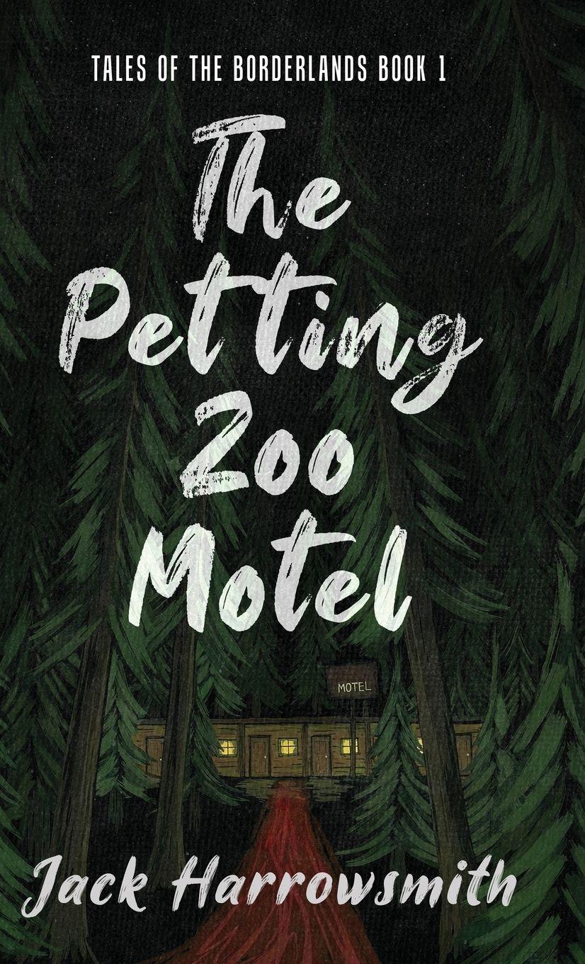 Vorderes Coverbild The Petting Zoo Motel