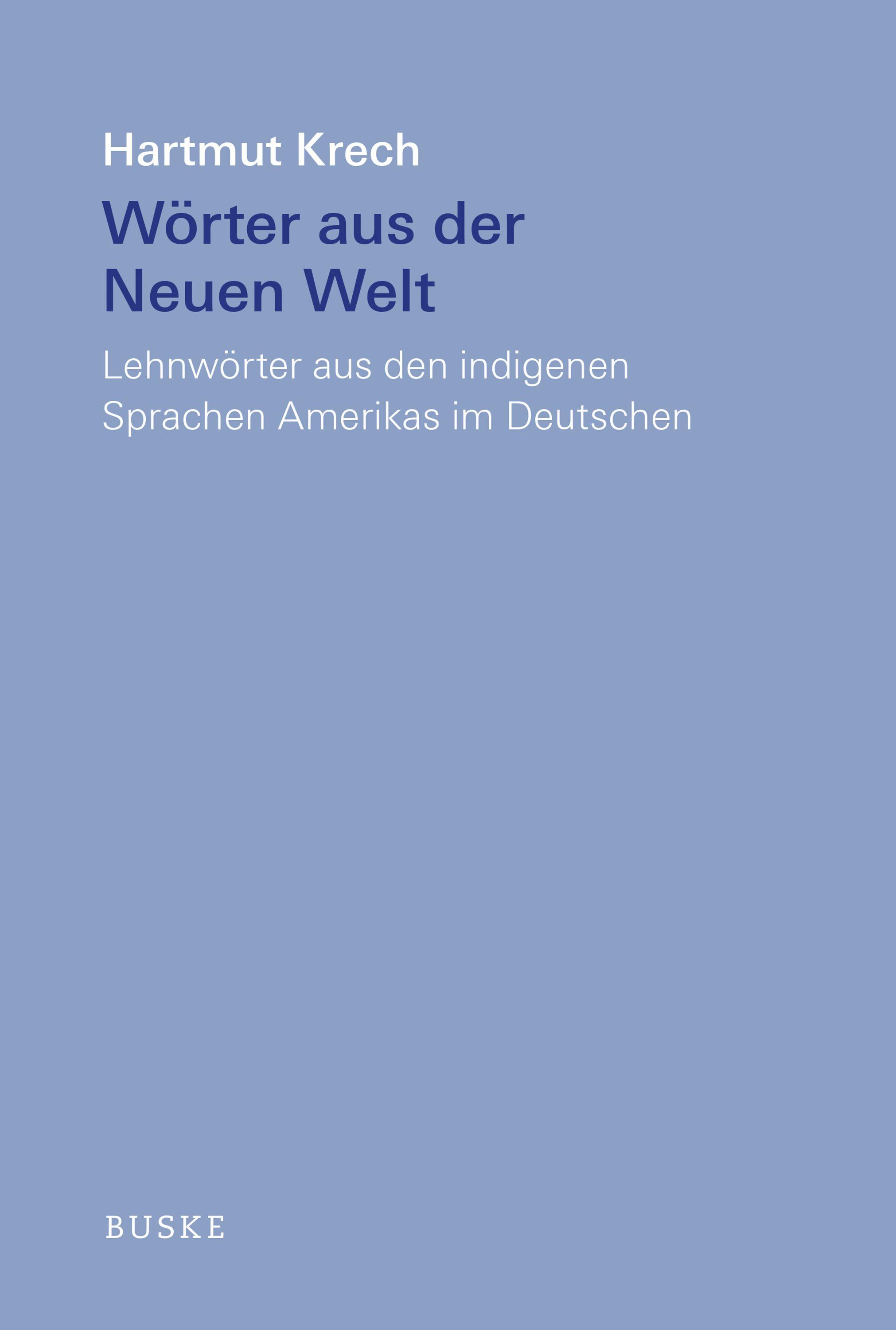 Vorderes Coverbild Wörter aus der Neuen Welt