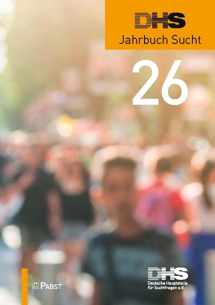 Vorderes Coverbild DHS Jahrbuch Sucht 2026