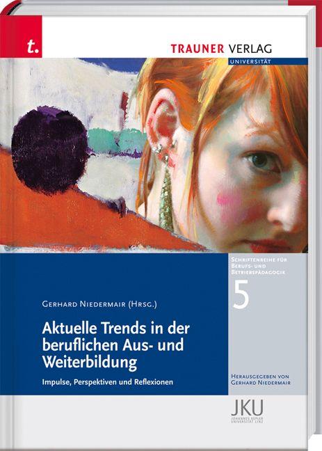 Vorderes Coverbild Aktuelle Trends in der beruflichen Aus- und Weiterbildung