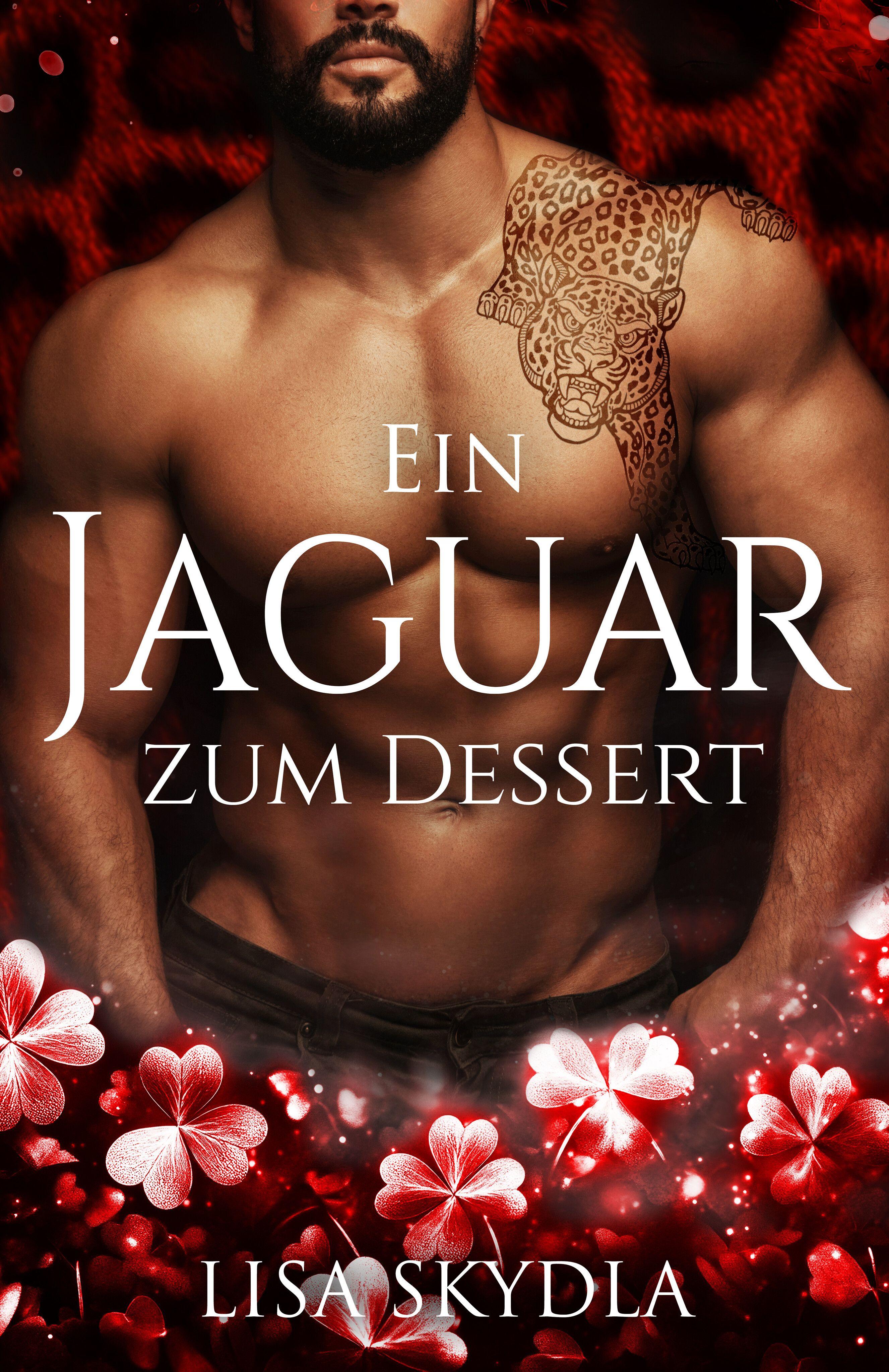 Vorderes Coverbild Ein Jaguar zum Dessert