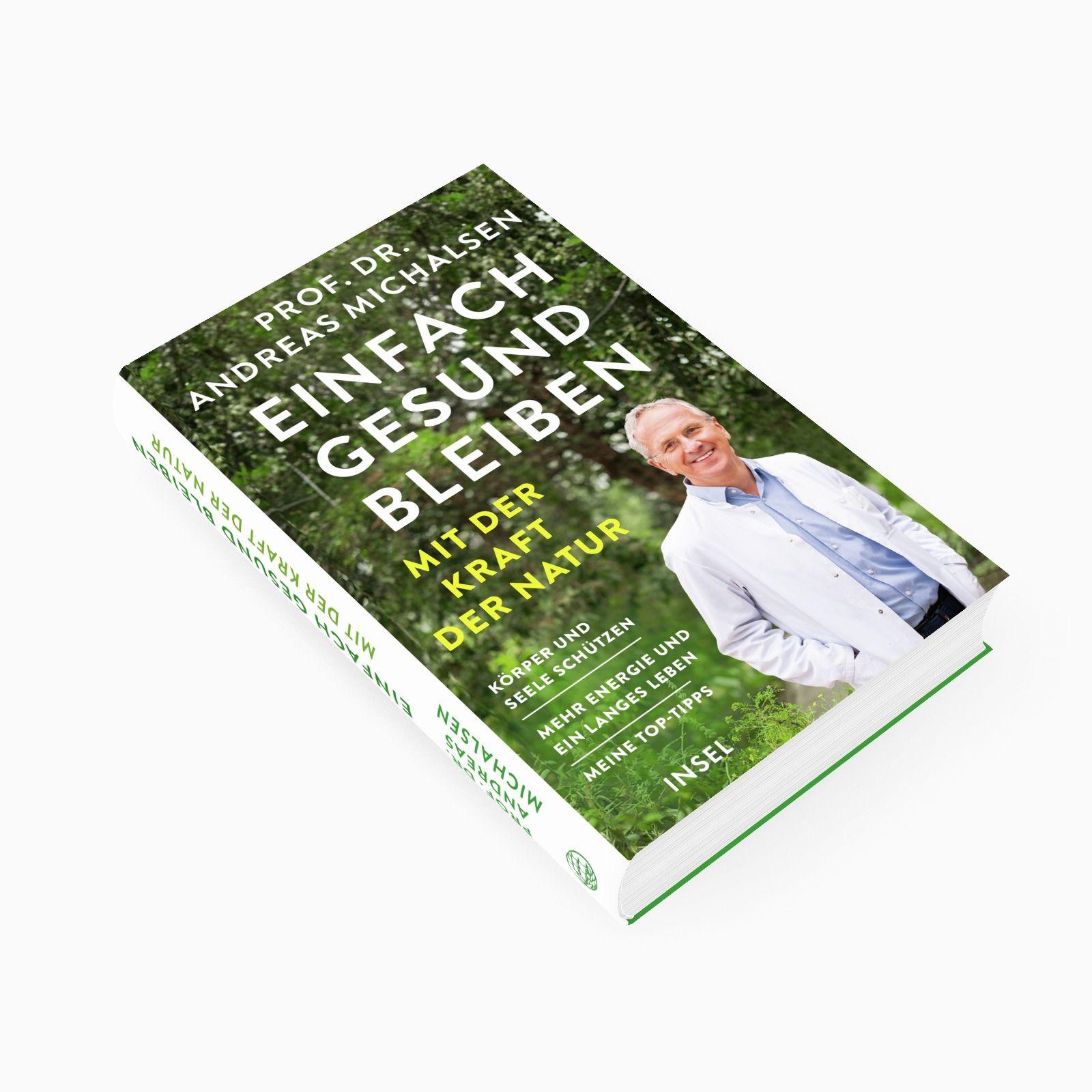 Beispielinhalt (Bild) Einfach gesund bleiben mit der Kraft der Natur