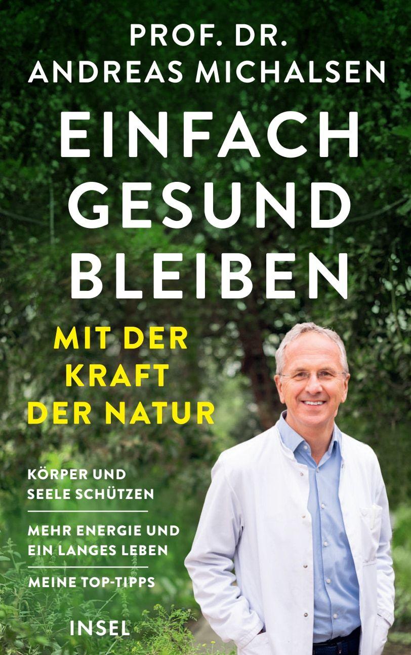 Vorderes Coverbild Einfach gesund bleiben mit der Kraft der Natur
