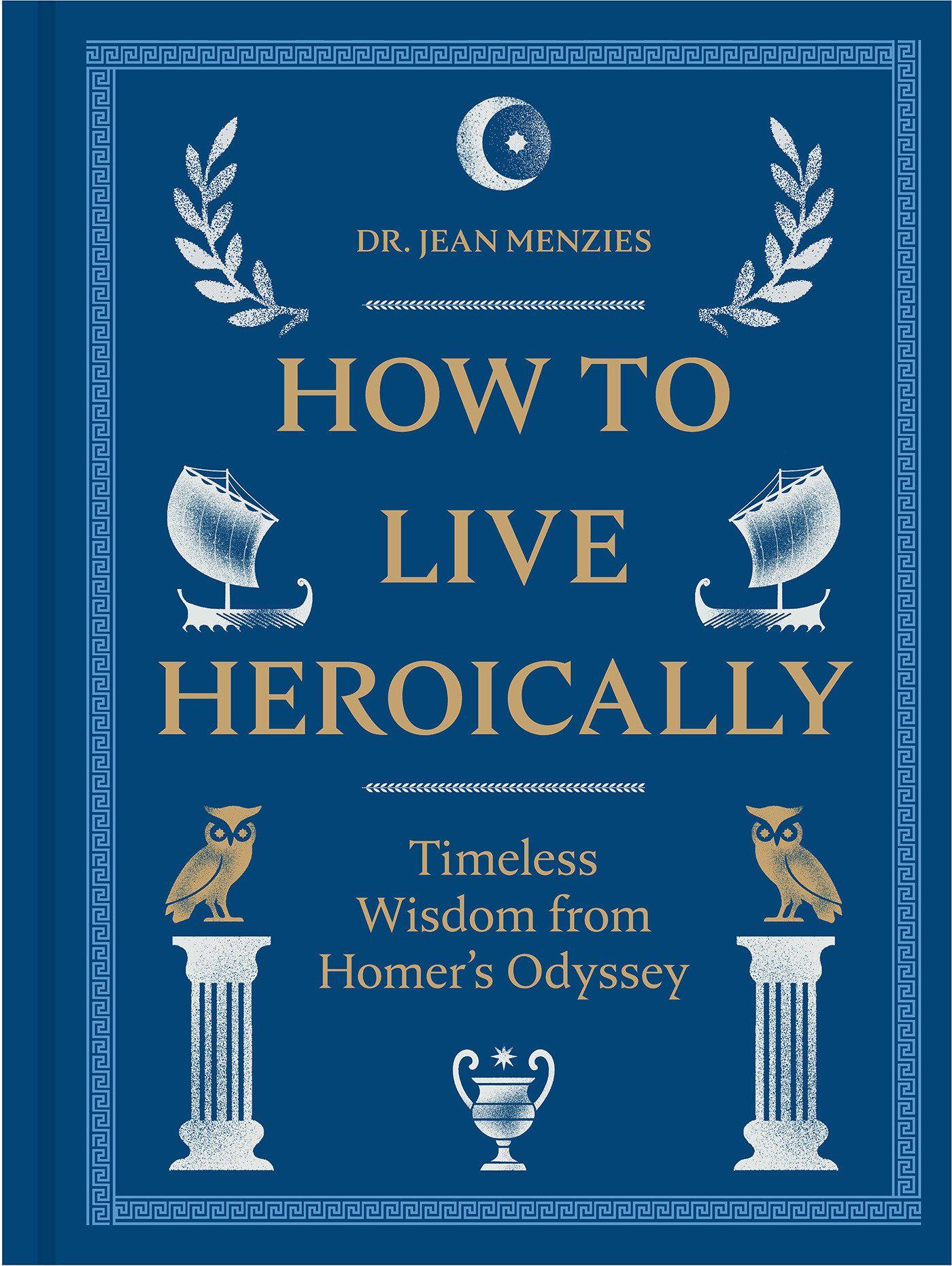 Vorderes Coverbild How to Live Heroically