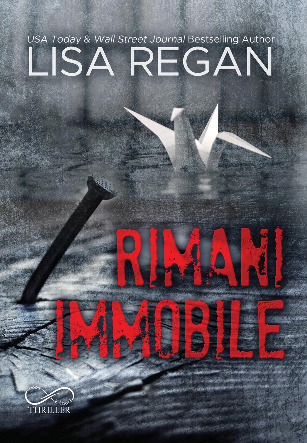 Vorderes Coverbild Rimani Immobile. Jocelyn Rush. Vol. 1