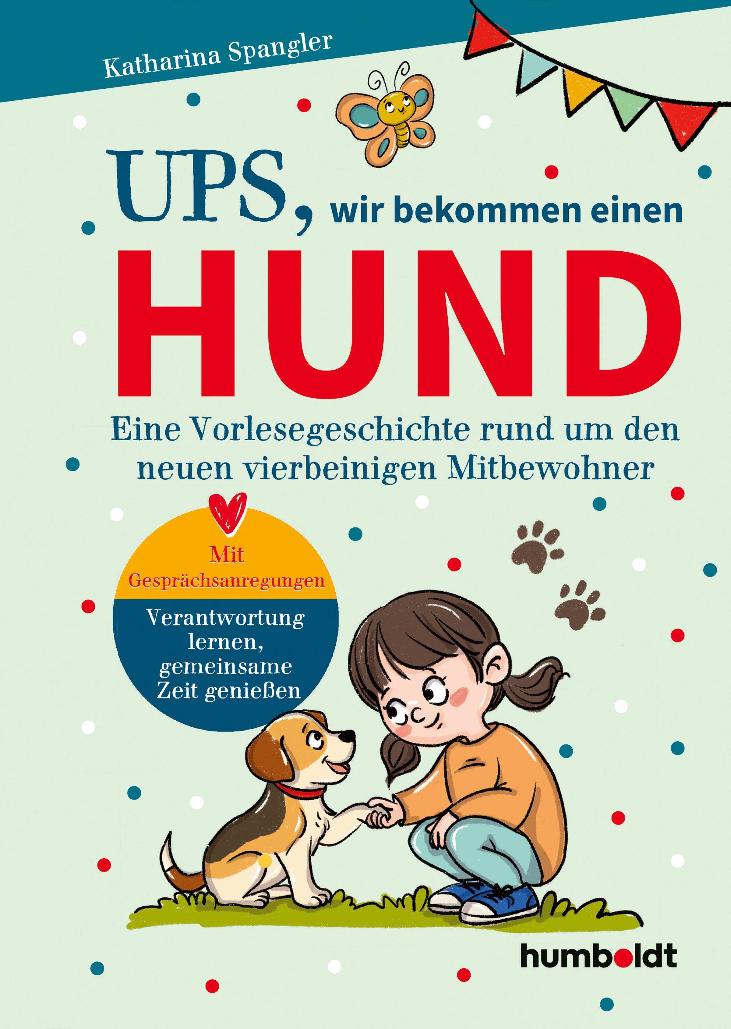 Vorderes Coverbild Ups, wir bekommen einen HUND