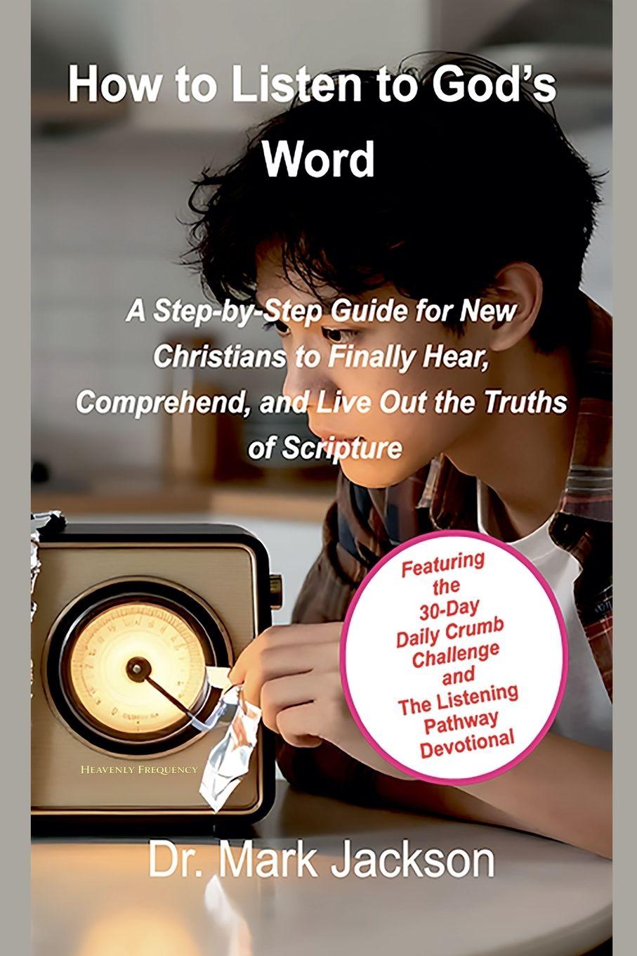 Vorderes Coverbild How to Listen to God's Word