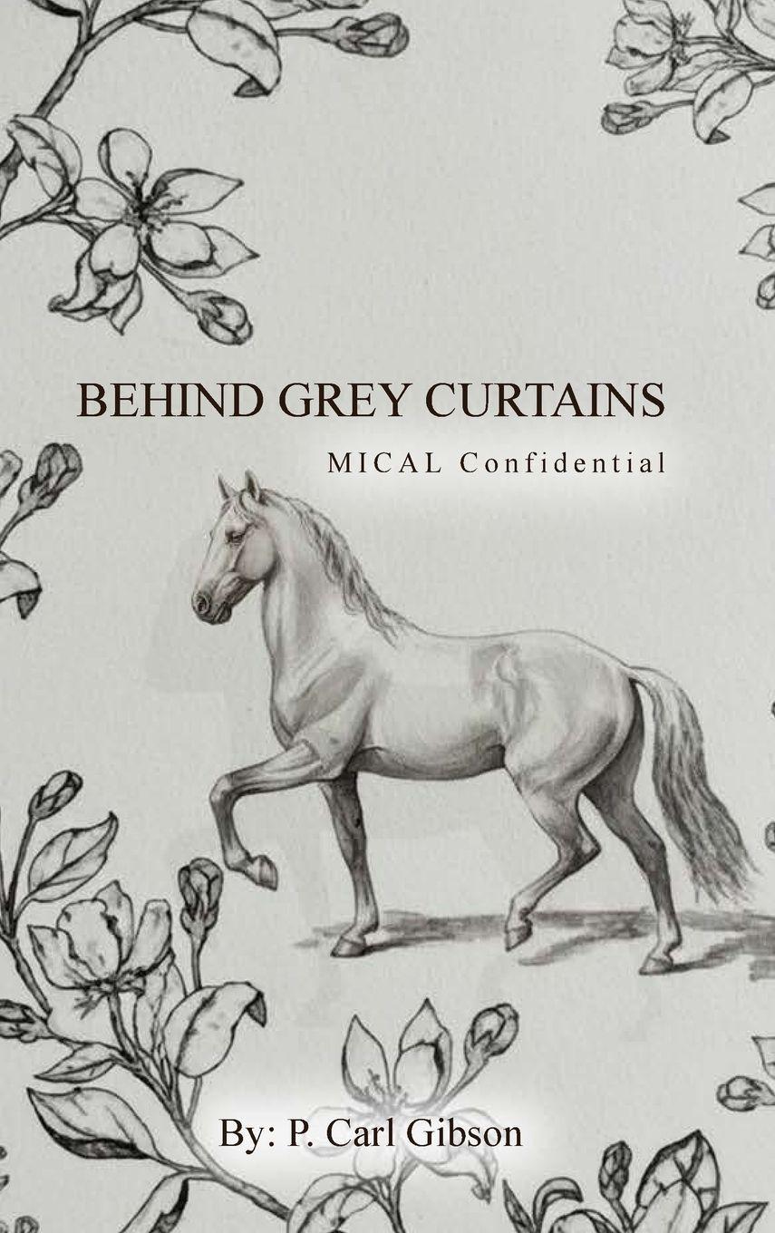 Vorderes Coverbild Behind Grey Curtains MICAL Confidential
