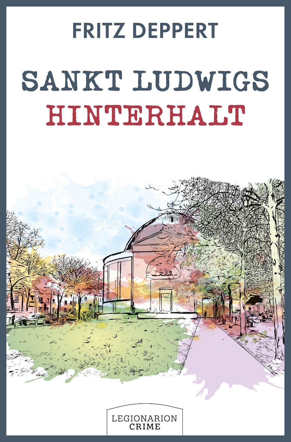 Vorderes Coverbild Sankt Ludwigs Hinterhalt