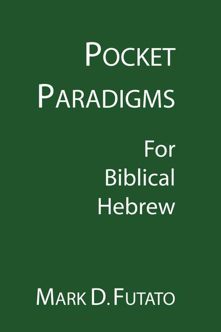 Vorderes Coverbild Pocket Paradigms: For Biblical Hebrew