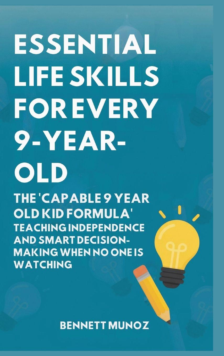 Vorderes Coverbild Essential Life Skills for Every 9-Year-Old