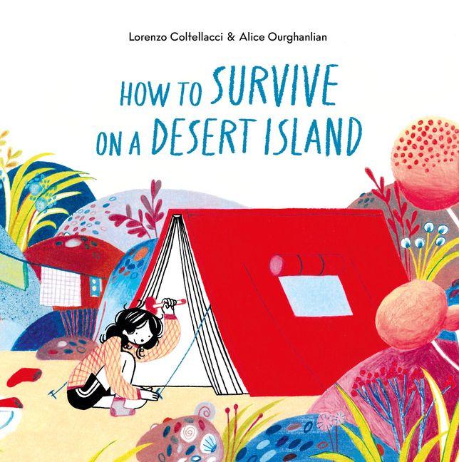 Vorderes Coverbild How to Survive on a Desert Island