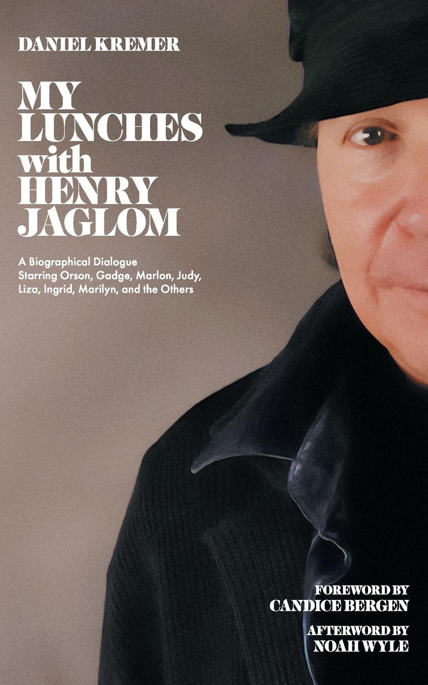 Vorderes Coverbild My Lunches with Henry Jaglom