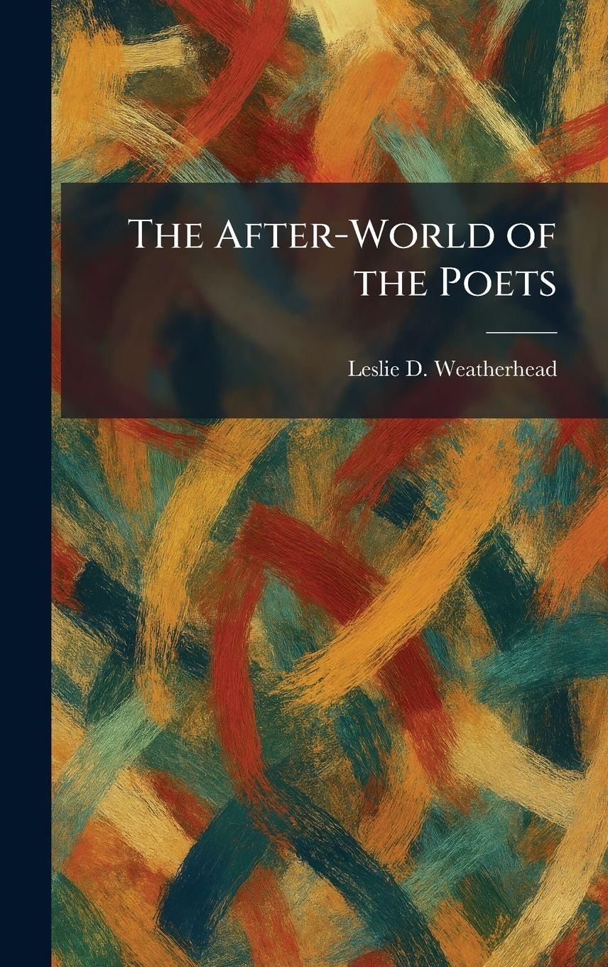 Vorderes Coverbild The After-World of the Poets