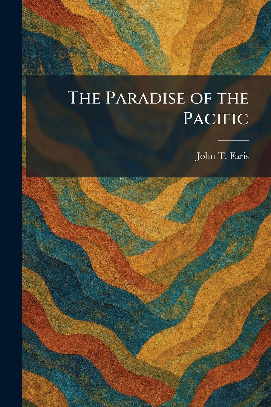 Vorderes Coverbild The Paradise of the Pacific