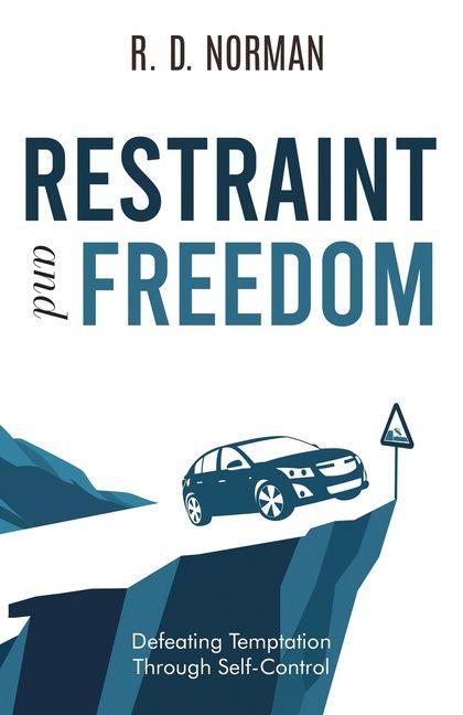 Vorderes Coverbild Restraint and Freedom