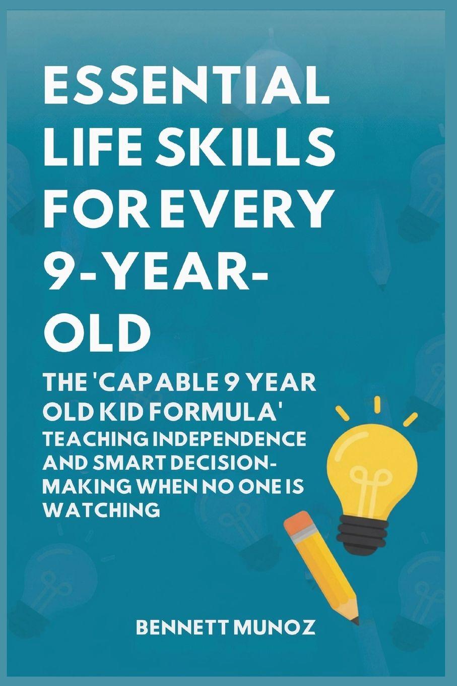 Vorderes Coverbild Essential Life Skills for Every 9-Year-Old