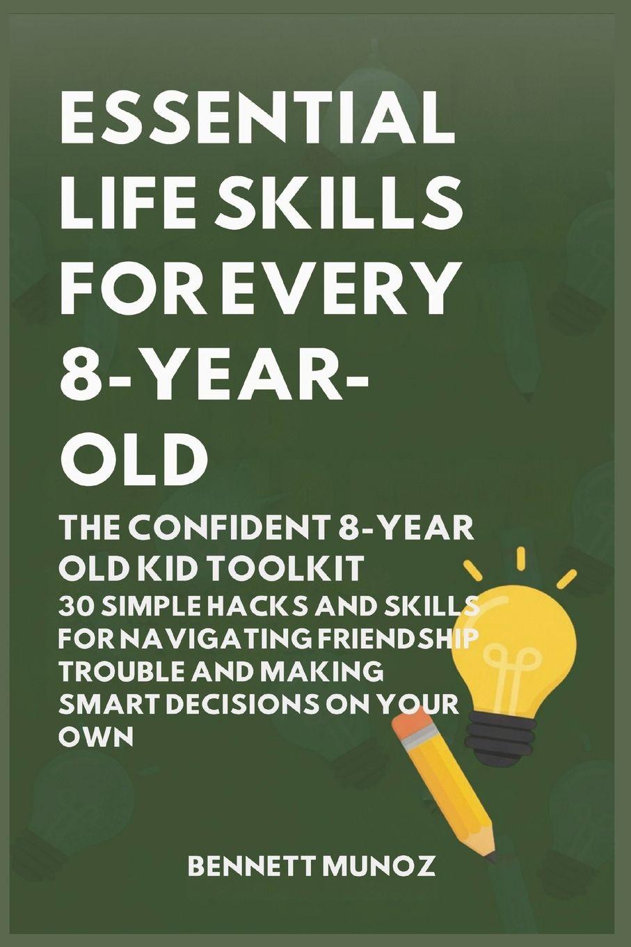 Vorderes Coverbild Essential Life Skills for Every 8-Year Old