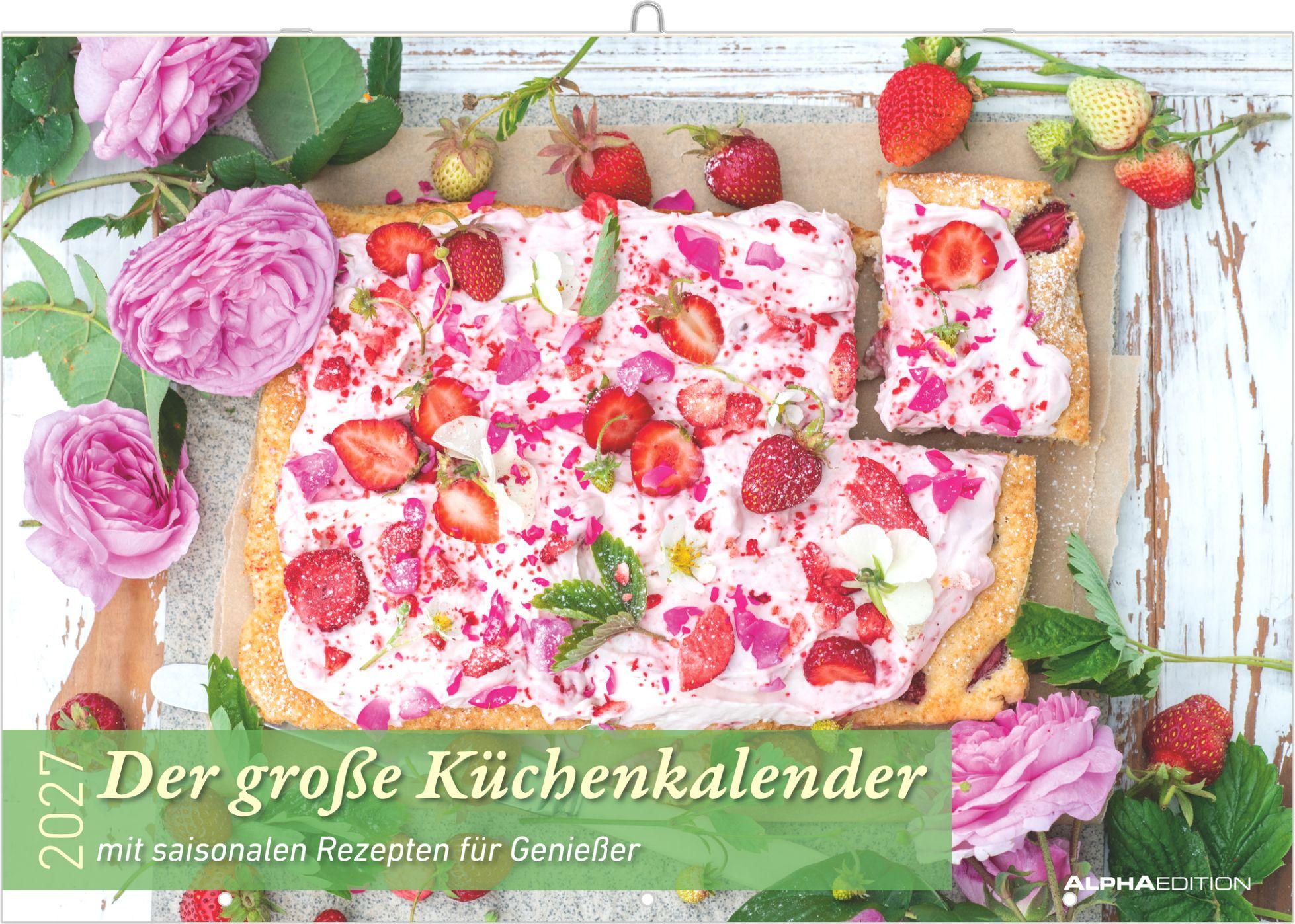 Vorderes Coverbild Der große Küchenkalender - mit saisonalen Rezepten für Genießer 2027