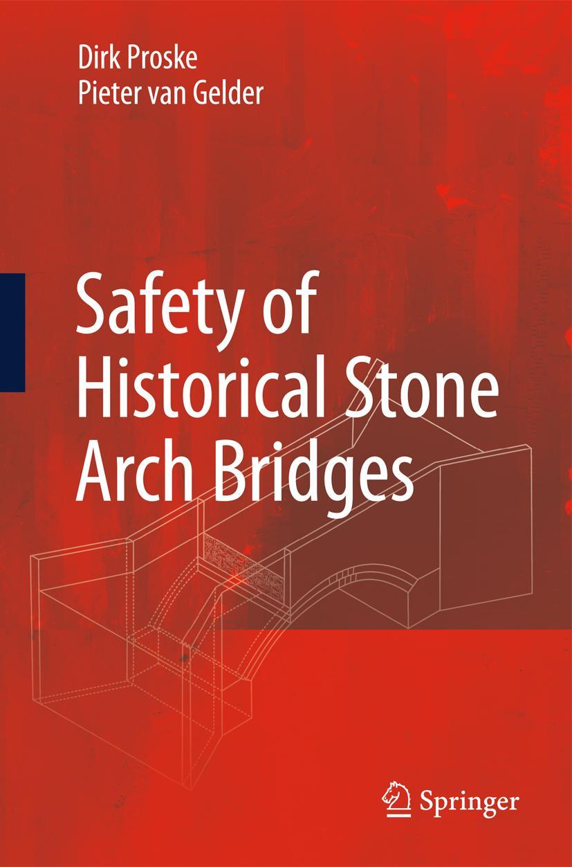 Vorderes Coverbild Safety of historical stone arch bridges