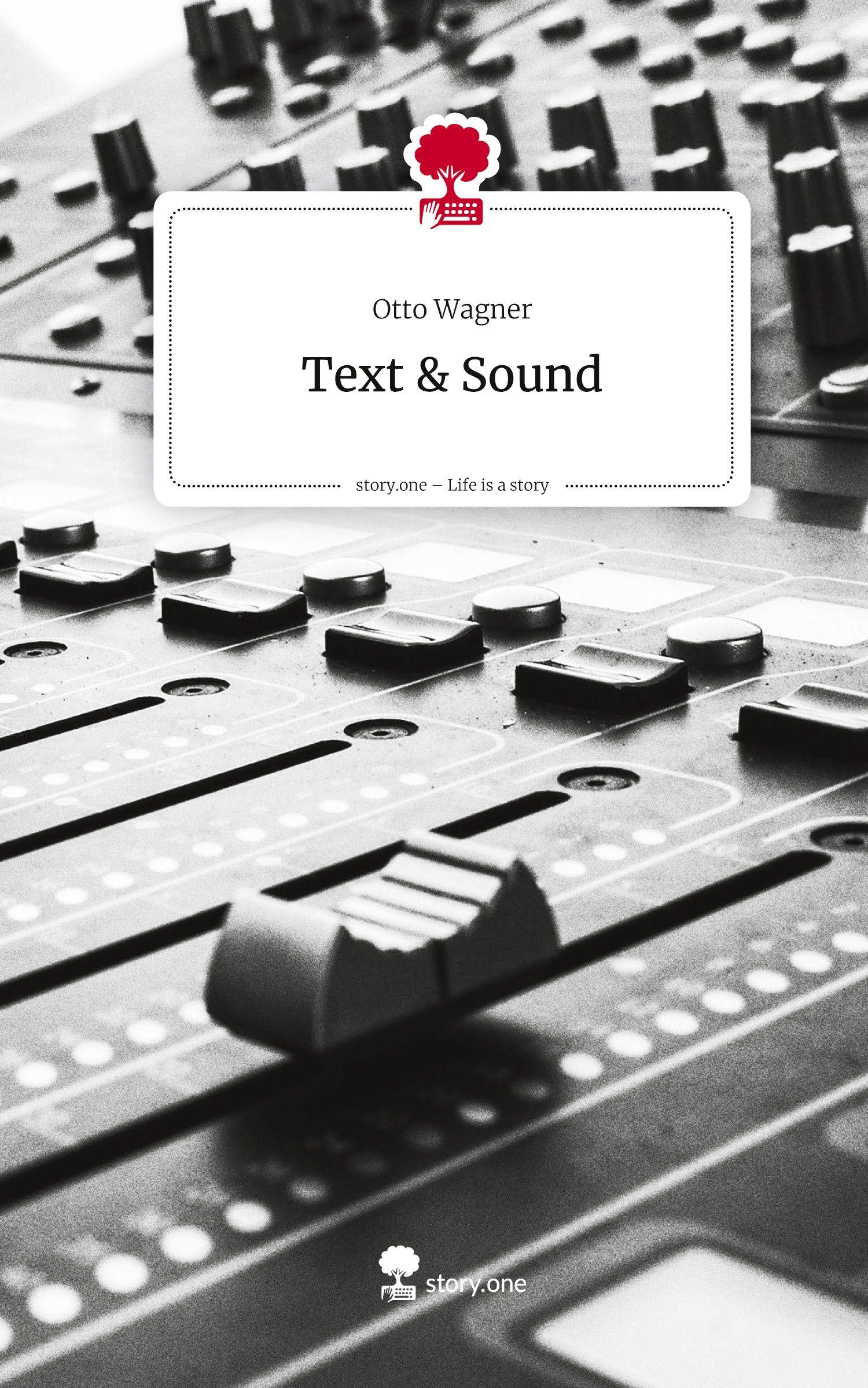 Vorderes Coverbild Text & Sound. Life is a Story - story.one