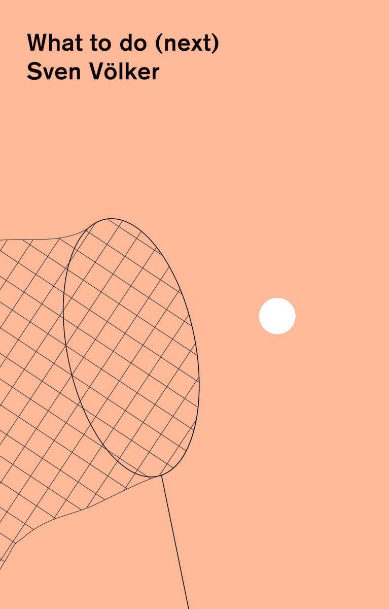 Vorderes Coverbild What to do (next)