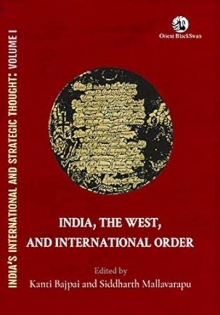 Vorderes Coverbild India, the West and International Order