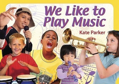 Vorderes Coverbild We Like to Play Music