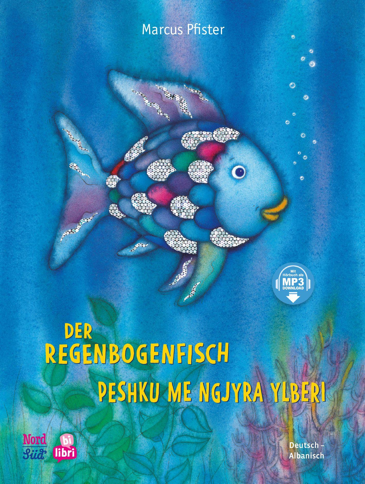 Vorderes Coverbild Der Regenbogenfisch (Deutsch-Albanisch)