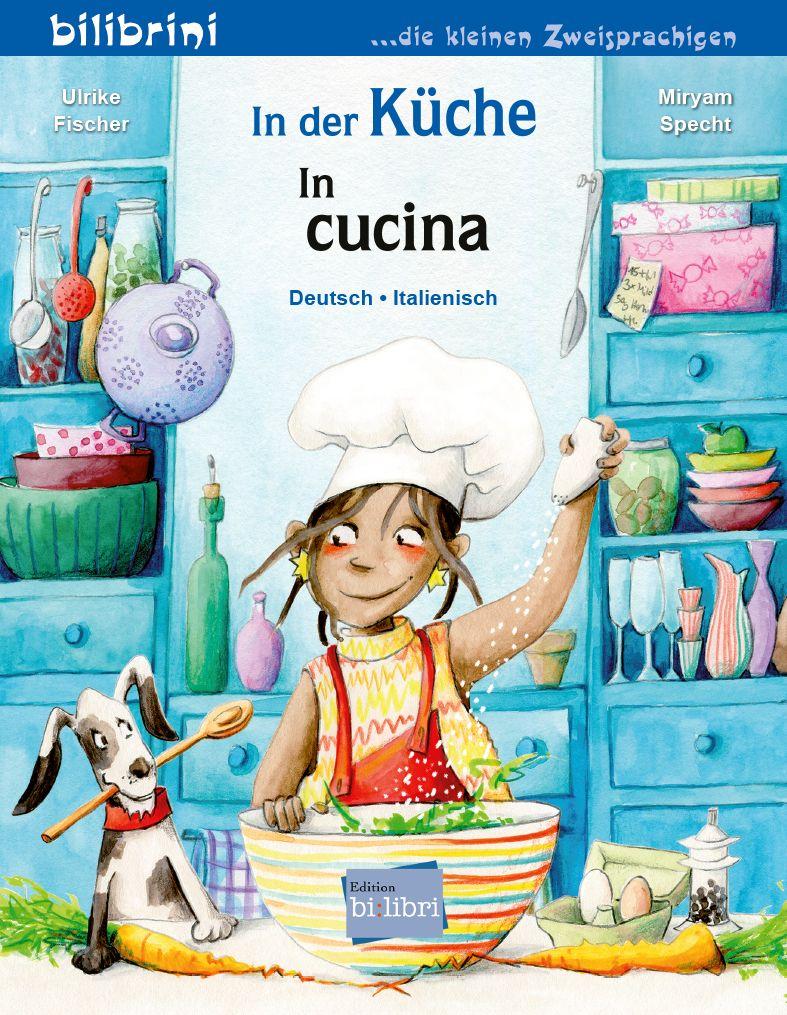 Vorderes Coverbild In der Küche (Deutsch-Italienisch)