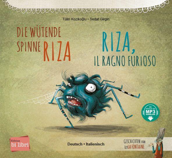 Vorderes Coverbild Die wütende Spinne Riza (Deutsch-Italienisch)