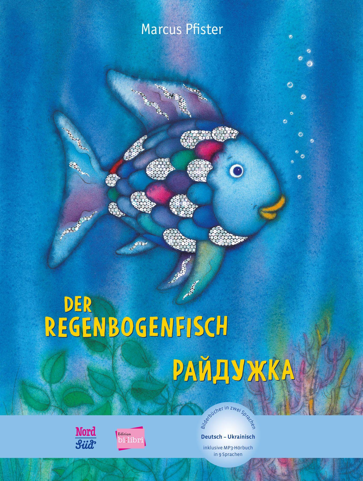 Vorderes Coverbild Der Regenbogenfisch (Deutsch-Ukrainisch)