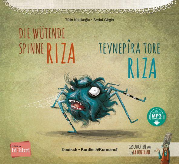 Vorderes Coverbild Die wütende Spinne Riza (Deutsch-Kurdisch/Kurmancî)