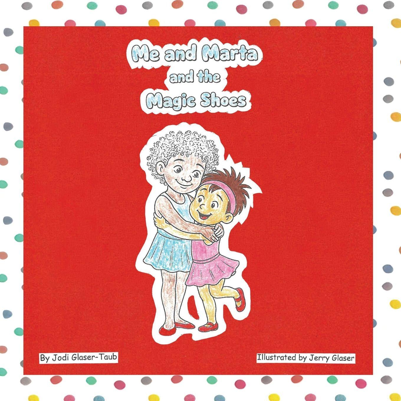 Vorderes Coverbild Me and Marta and the Magic Shoes