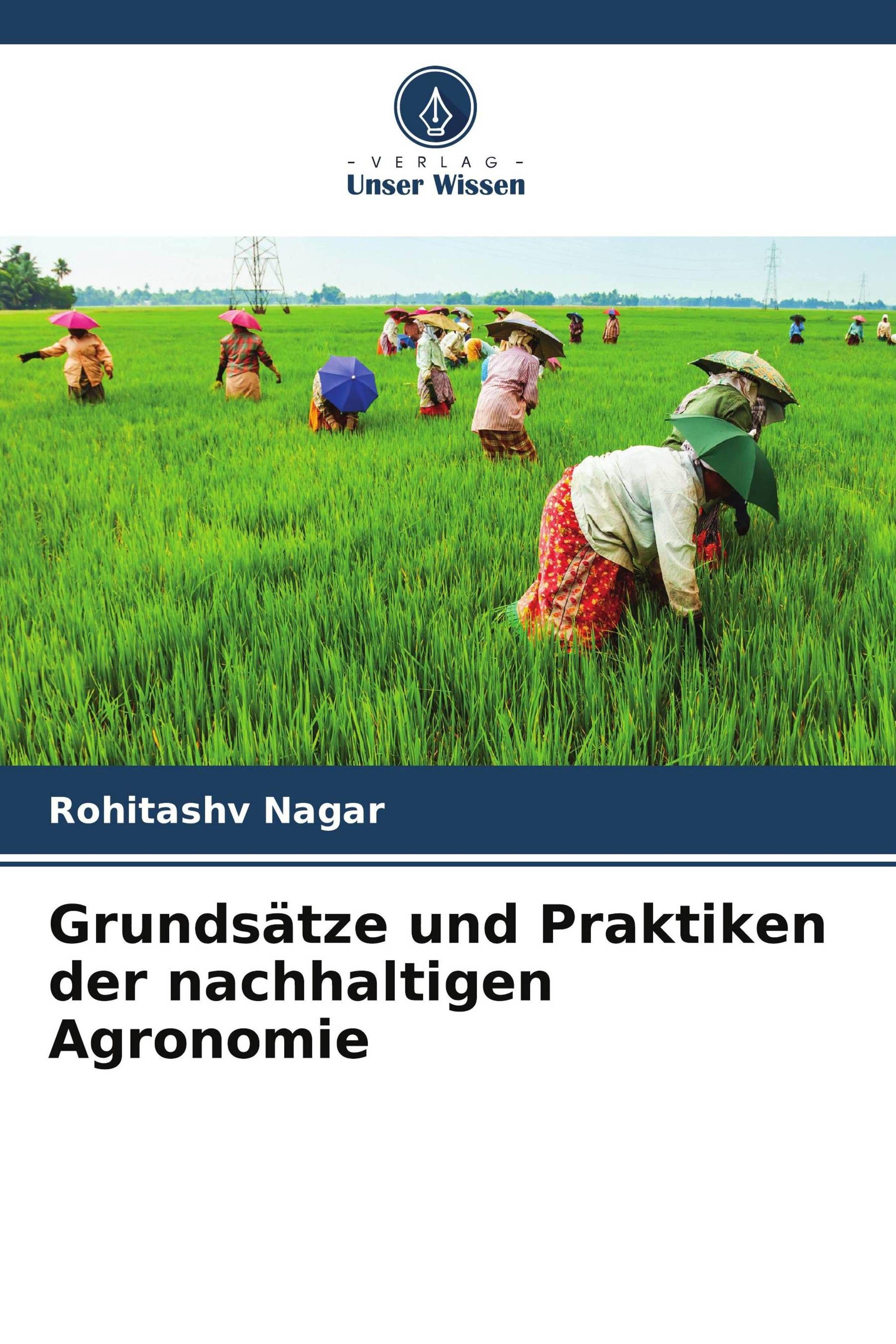 Vorderes Coverbild Grundsätze und Praktiken der nachhaltigen Agronomie