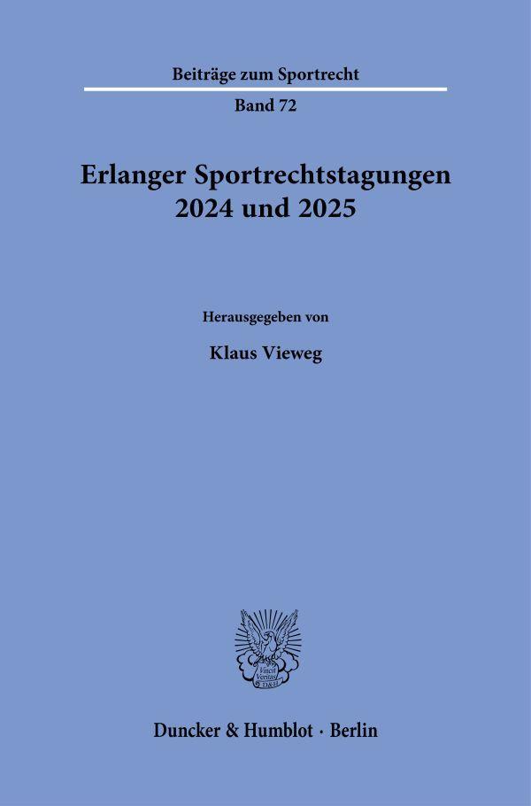 Vorderes Coverbild Erlanger Sportrechtstagungen 2024 und 2025
