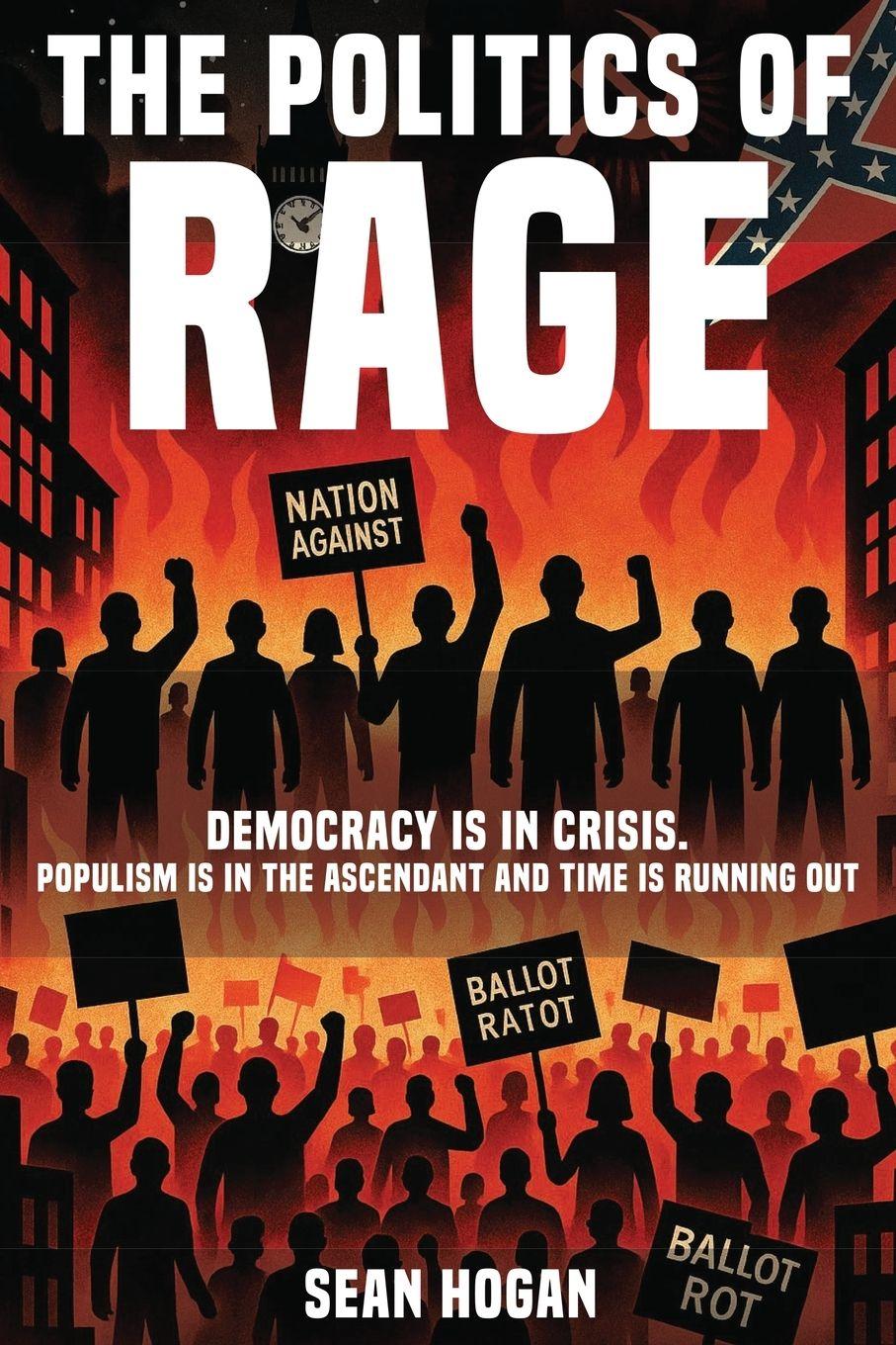 Vorderes Coverbild The Politics of Rage