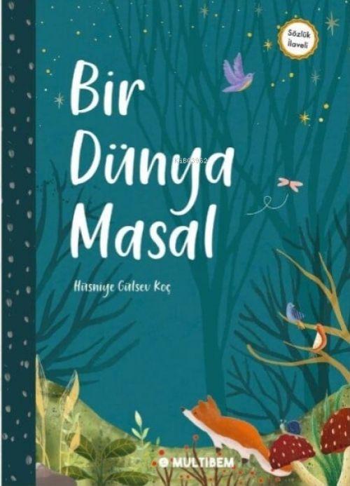 Vorderes Coverbild Bir Dünya Masal Ciltli